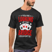 T-shirt Bridge Card Game Expert Sports Player Bridge Playe (Devant)