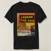 T-shirt Bridgers I Know the End 1960 pulpe (Design devant)