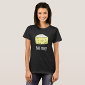 T-shirt Brie Mine Funny Cheese Pun Dark BG (Devant entier)