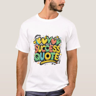 T-shirt Bright Success - Motivational Typographic Poster