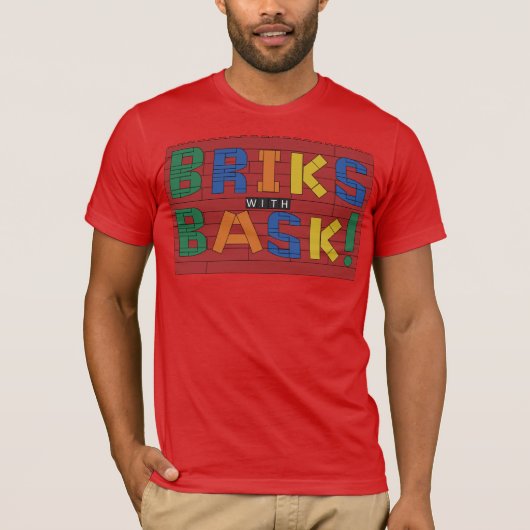 T-shirt Briks with Bask! Shirt (Devant)