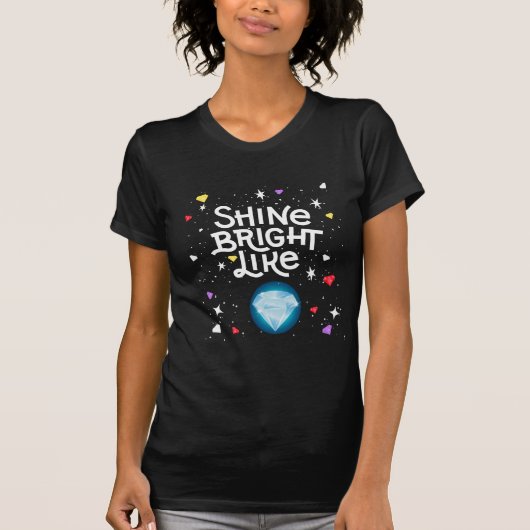 T-shirt brillant, brillant comme un diamant (Devant)