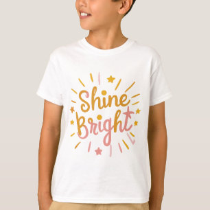 T-shirt Brillez – Design Énergique et Positif