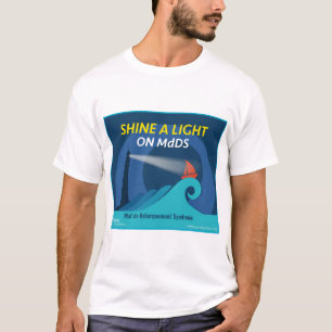 T-shirt Brillez une lumière sur MdDS