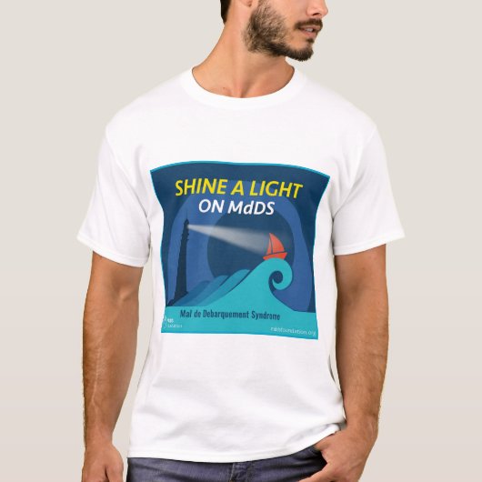 T-shirt Brillez une lumière sur MdDS (Devant)