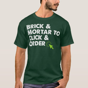 T-shirt Brique et mortier pour cliquer et commander Ecomme