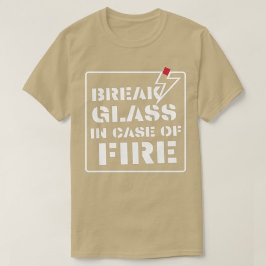 T-shirt briser le verre en coque de feu 1 (Design devant)