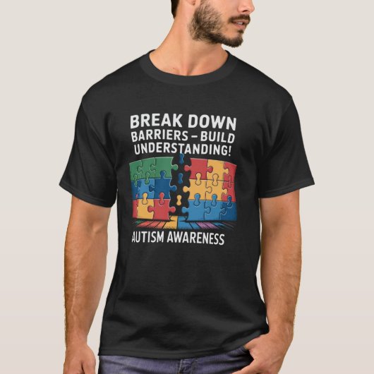 T-shirt Briser les Barrières - Comprendre l'Autisme A (Devant)