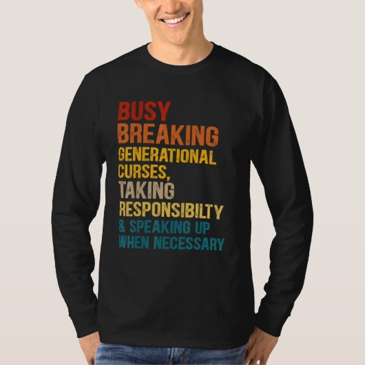 T-shirt Briser les malédictions générationnelles en prenan (Devant)