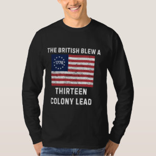 T-shirt British Blew 13 Colony Lead 4 juillet Betsy Ross