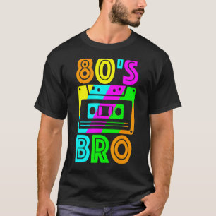 T-shirt Bro des années 80 1980 1980 1980 Anniversaire Vint
