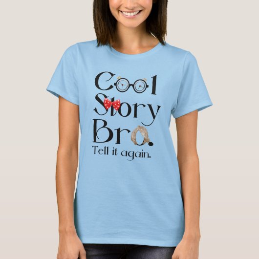 T-shirt Bro... Dis-le encore. 7 (Devant)