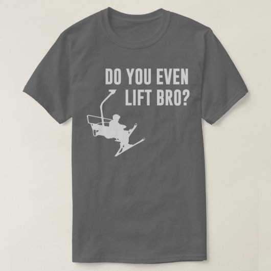 T-shirt Bro Do You Même Ski Lift (Design devant)