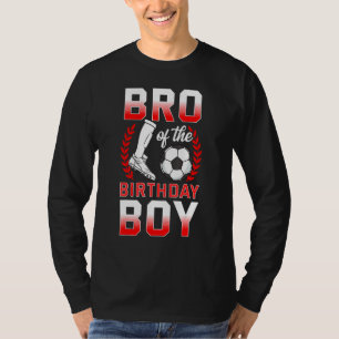 T-shirt Bro Of The Birthday Boy Soccer Player Anniversaire