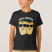 T-shirt Bro-ritos Funny Burrito Pun Dark BG (Devant)