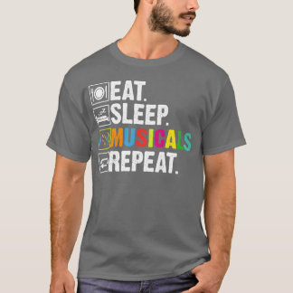 T-shirt Broadwayheater Mange Sommeil comédies musicales Ré