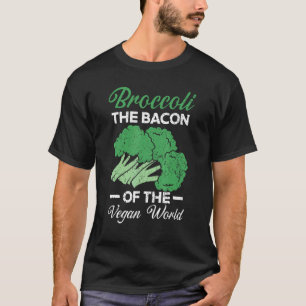 T-shirt Brocoli Le Bacon Du Monde Végétalien Vege Sain