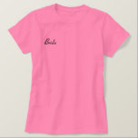 T-shirt Brodé Mariée<br><div class="desc">Va être une mariée très bientôt ! Tu dois acheter ça !</div>