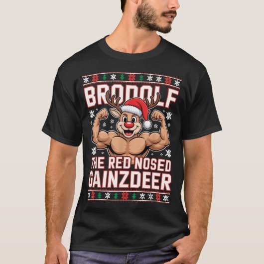 T-shirt Brodolf The Red Nosed Gainzdeer Funny Xmas Gym Out (Devant)