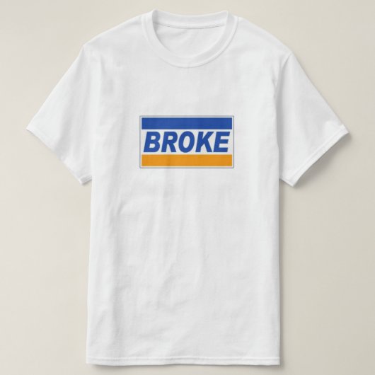 T-shirt Broke (Design devant)
