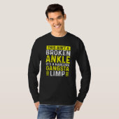 T-shirt Broken Ankle Guerrier Limp S'En Sortir Bientôt Bro (Devant entier)