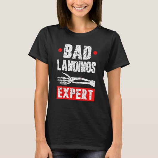 T-shirt Broken Arm Cast Joke Bad Landings Expert Recovery (Devant)