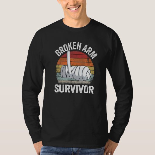 T-shirt Broken Arm Survivor Recovery Broken Hand Get Well (Devant)