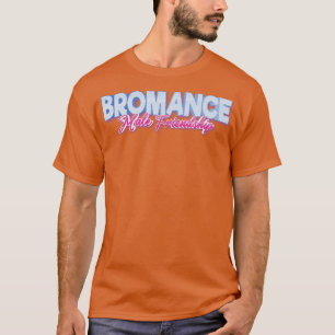 T-shirt Bromance Hommes Amitié 1