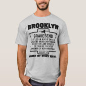 T-shirt Brooklyn Gravesend Où commence mon histoire (Devant)