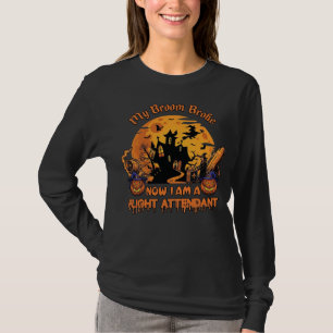 T-shirt Broom Broke Now Am Flight Attendant Halloween_1