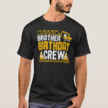 T-shirt Brother Birthday Crew<br><div class="desc">Équipe d'anniversaire Brother - Construction Anniversaire Fournitures de fête Premium_22</div>