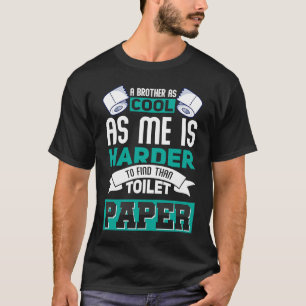 T-shirt Brother idée d'anniversaire pour frères et fils