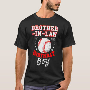 T-shirt Brother In Law Of The Birthday Boy Baseball Theme 