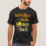 T-shirt Brother Little Honey Bee Birthday Gender Reveal Ba<br><div class="desc">Brother Little Honey Bee Anniversaire Baby shower de révélation de genre.</div>