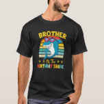 T-shirt Brother Of Shark Birthday Family Birthday Litt<br><div class="desc">Frère Du Requin Anniversaire Famille Anniversaire Petit Frère 3.</div>