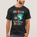 T-shirt Brother Of Shark Birthday Family Birthday Litt<br><div class="desc">Frère Du Requin Anniversaire Famille Anniversaire Petit Frère 2.</div>