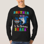 T-shirt Brother Of Shark Birthday Family Birthday Litt<br><div class="desc">Frère Du Requin Anniversaire Famille Anniversaire Petit Frère</div>
