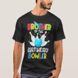 T-shirt Brother of the Birthday Bowler Boys Mens<br><div class="desc">Brother of the Birthday Bowler Boys Mens</div>