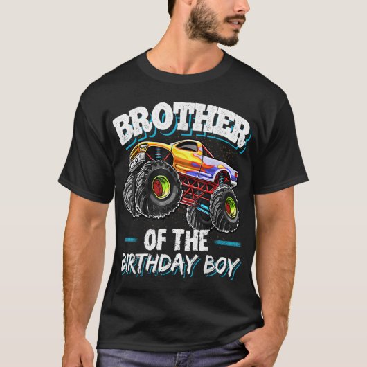 T-shirt Brother of the Birthday Boy Monster Truck Birthday (Devant)