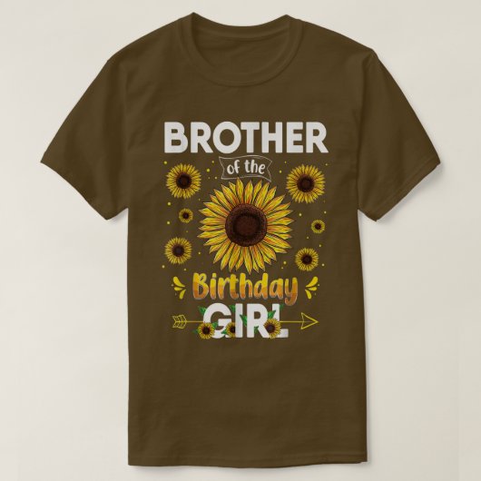 T-shirt Brother Of The Birthday Girl Sunflower Party Famil (Design devant)