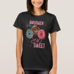T-shirt Brother Of The Sweet Six 6th Donut Birthday Party<br><div class="desc">Brother Of The Sweet Six 6th Donut Birthday Party Theme Girl.</div>