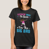 T-shirt Brother Sibling Either Way it goes I'm The Big Br (Devant)
