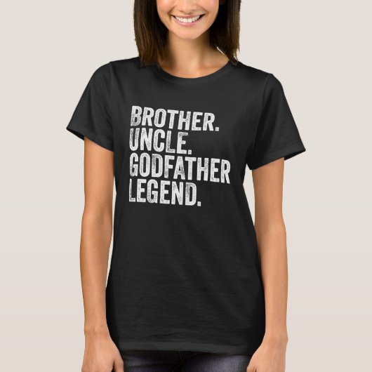 T-shirt Brother Uncle Godfather Legend Favorite Uncle Bob  (Devant)