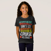 T-Shirt Brothers Don't Let (Devant entier)