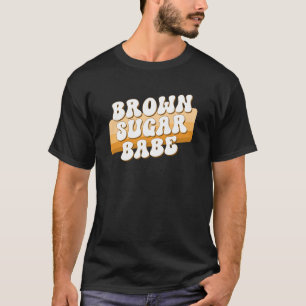 T-shirt Brown sucre Babe Vintage fière Black Femmes Rétro