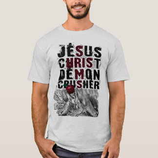 T-shirt Broyeur de démon de Jésus-Christ