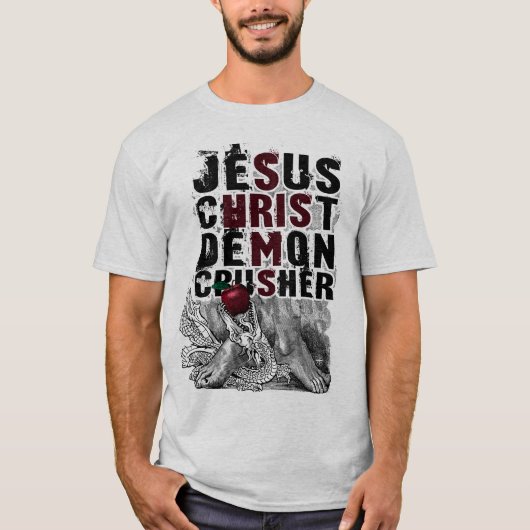T-shirt Broyeur de démon de Jésus-Christ (Devant)