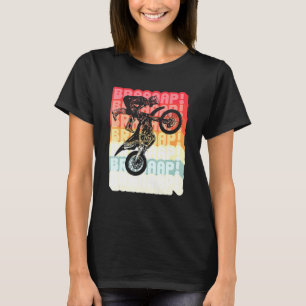 T-shirt Brraaap Motocross Dirt Bike