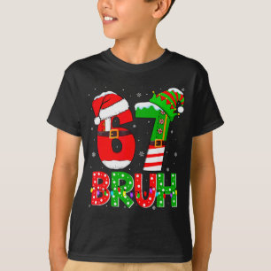 T-shirt Bruh 67 Six Seven 6 7 Mème Chemises drôles de Noël