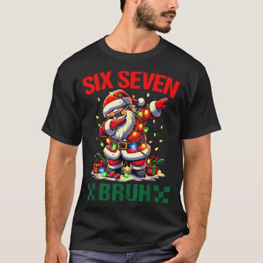 T-shirt Bruh 67 Six Seven Funny Christmas Santa Claus 6 7  (Devant)